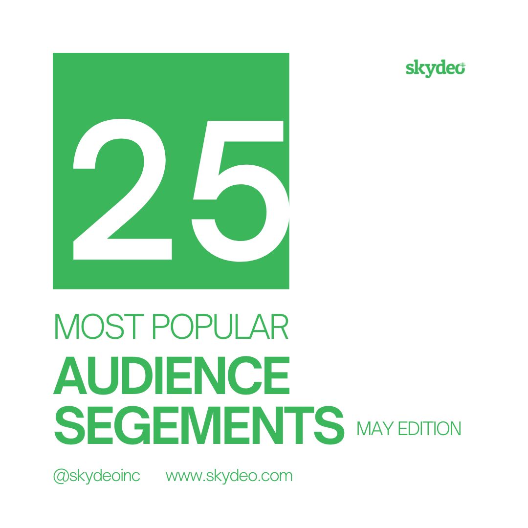 25 most popular audience segments may edition
