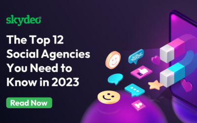 The Top 12 Social Agencies You Need to Know in 2023
